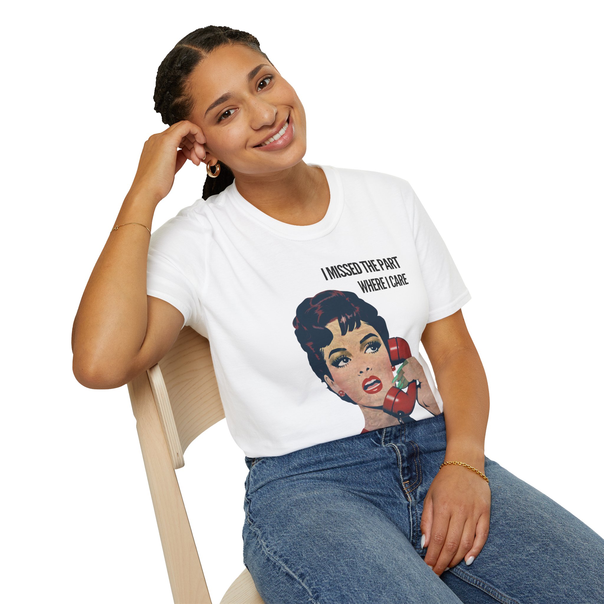 Vintage Humor T shirt I Missed the Part Where I Care Shirt - Image 4