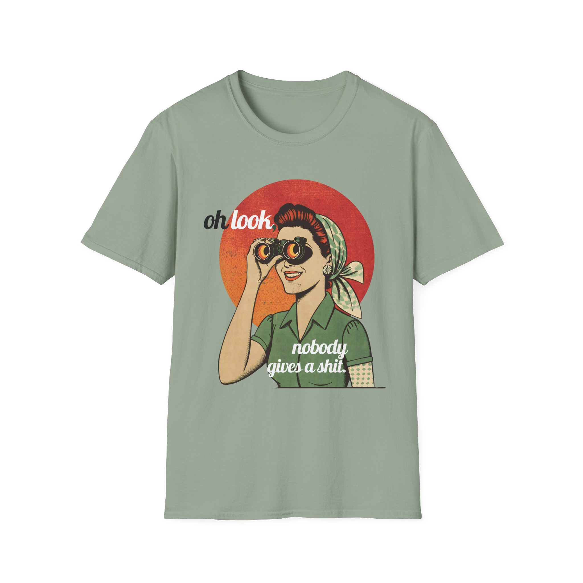 Oh Look Nobody Gives a Shit Retro Funny T Shirt - Image 17