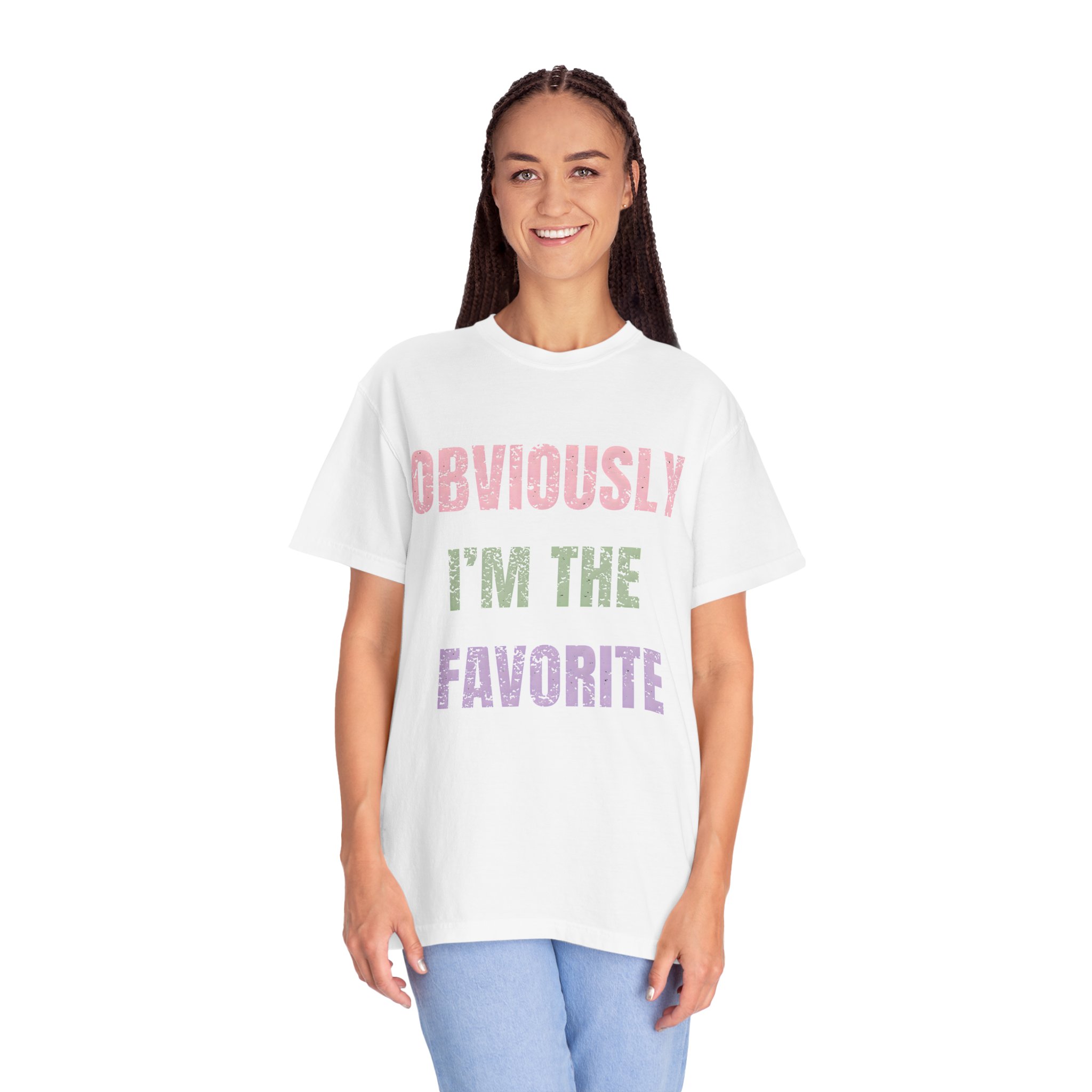 Obvioulsy I’m The Favorite Shirt - Funny Family T-Shirt, Sarcastic Humor Tee, Favorite Child Gift, Sibling Rivalry Shirt, Trendy Graphic Tee - Image 4