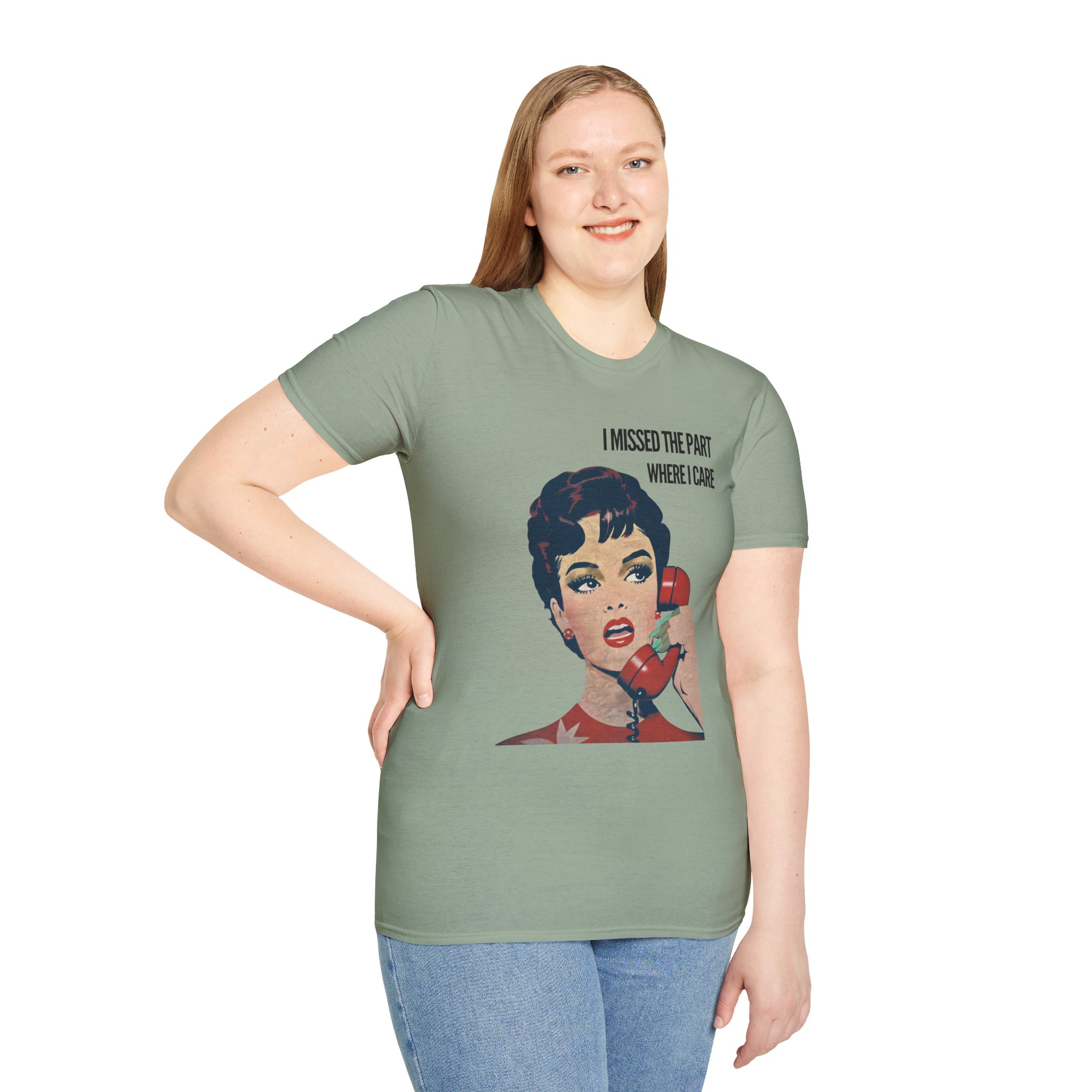 Vintage Humor T shirt I Missed the Part Where I Care Shirt - Image 15