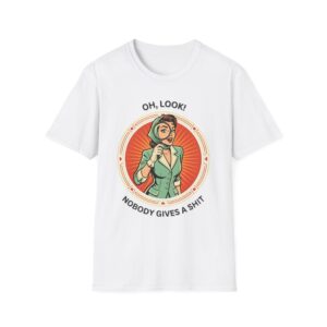 Retro Detective Woman Vintage “Oh, Look! Nobody Gives a Shit” T-Shirt