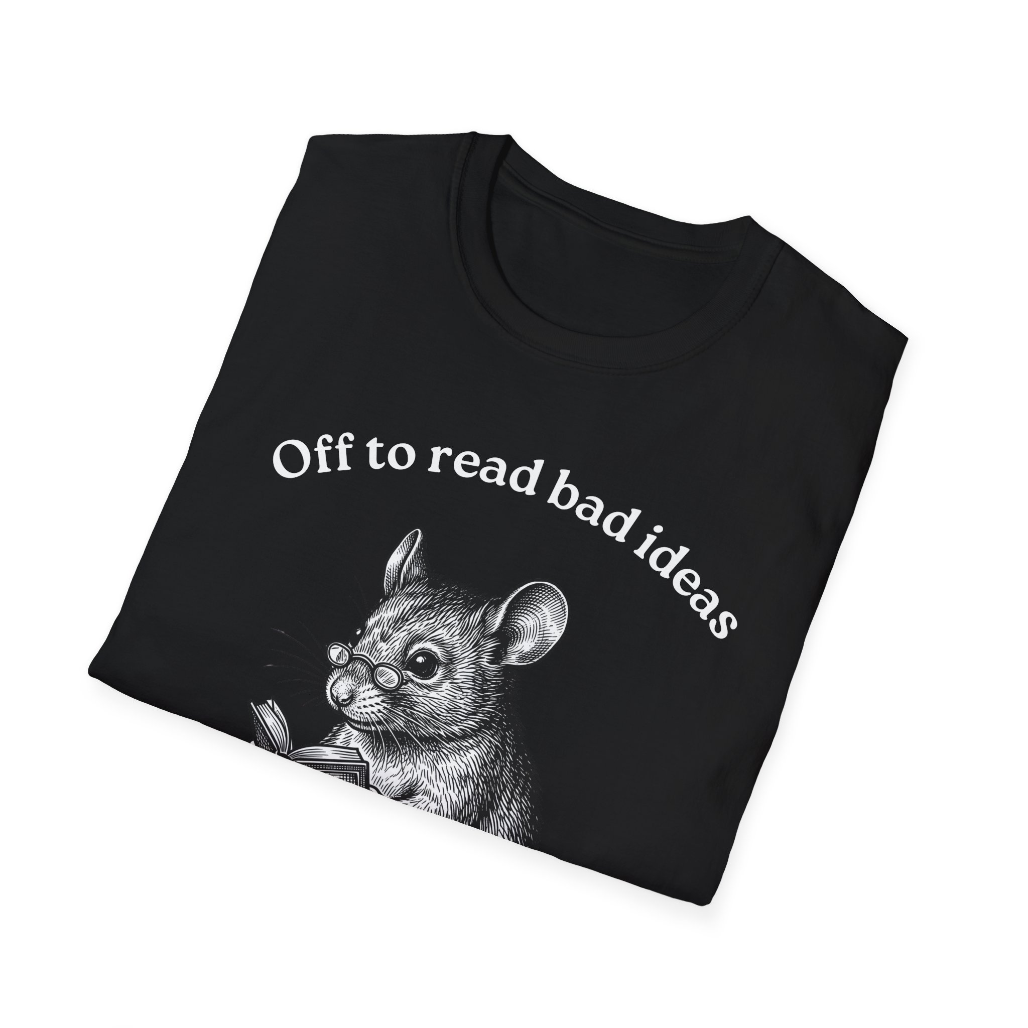 Cute Mouse Reading T-Shirt — “Off to Read Bad Ideas” - Image 7
