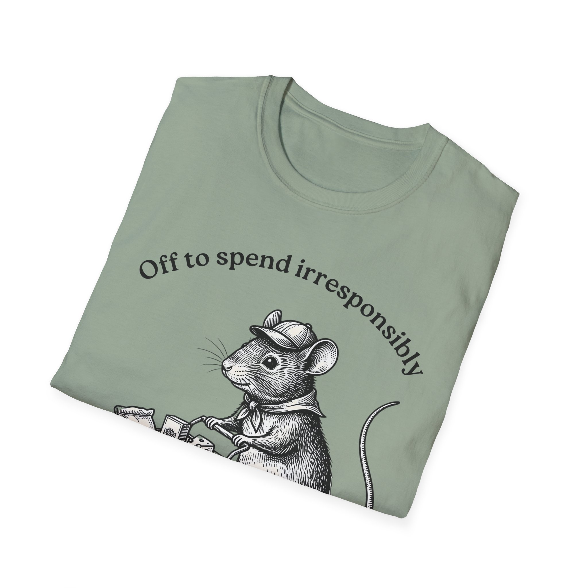 Shopping Mouse T‑Shirt — "Off to Spend Irresponsibly" - Image 16