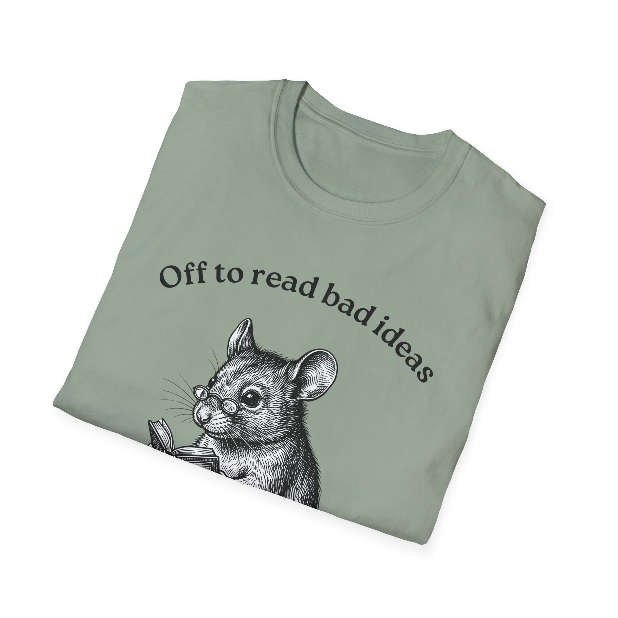 Cute Mouse Reading T-Shirt — “Off to Read Bad Ideas” - Image 13